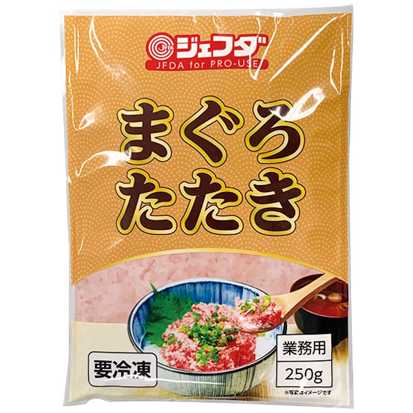 ジェフダ）まぐろたたき　250g